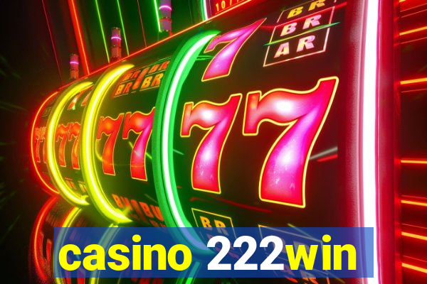 casino 222win